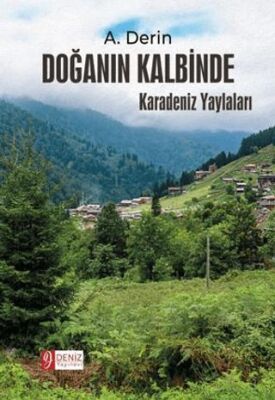 Doğanın Kalbinde - Karadeniz Yaylaları - 1