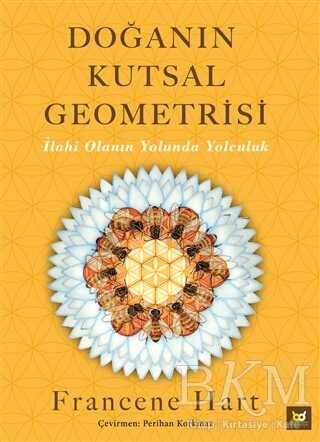 Doğanın Kutsal Geometrisi - Beyaz Baykuş Yayınları