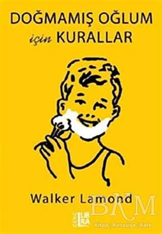 Doğmamış Oğlum İçin Kurallar - Libra Yayınları