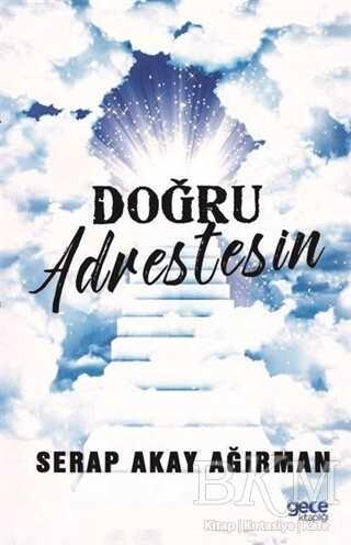 Doğru Adrestesin - Gece Kitaplığı