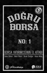 Doğru Borsa - Borsa Yatırımcısının El Kitabı No: 1 - Scala Yayıncılık