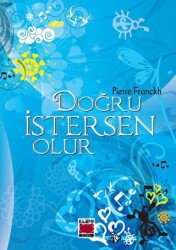 Doğru İstersen Olur - Elips Kitap