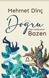 Doğru Olan Yenilmektir Bazen - Aşina Yayınları