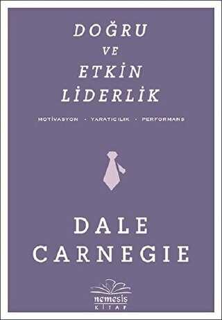 DOĞRU VE ETKİN LİDERLİK - Nemesis Kitap