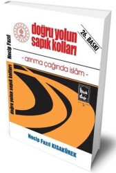 Doğru Yolun Sapık Kolları - Büyük Doğu Yayınları