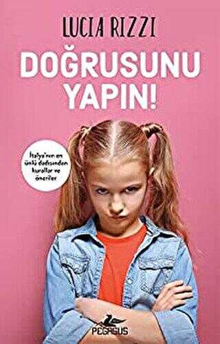 Doğrusunu Yapın! - Pegasus Yayınları