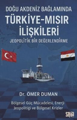 Doğu Akdeniz Bağlamında Türkiye - Mısır İlişkileri - 1