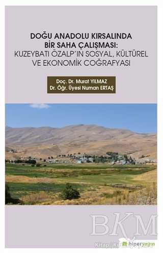 Doğu Anadolu Kırsalında Bir Saha Çalışması - Hiperlink Yayınları