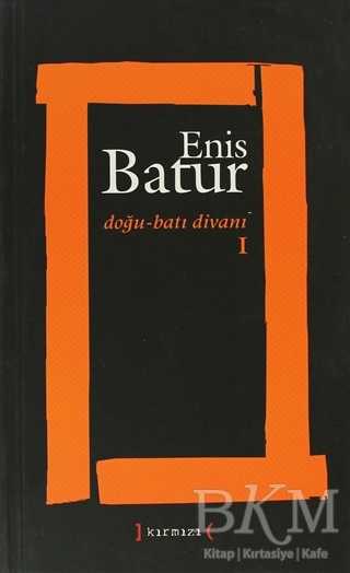 Doğu - Batı Divanı 1 - Kırmızı Yayınları