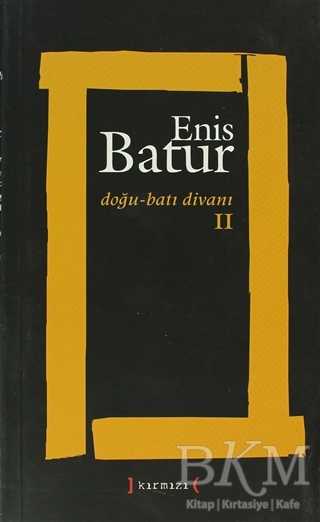 Doğu - Batı Divanı 2 - Kırmızı Yayınları