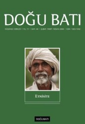 Doğu Batı Düşünce Dergisi Yıl: 11 Sayı: 44 - Etnisite - Doğu Batı Dergileri