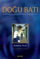 Doğu Batı Düşünce Dergisi Yıl: 2 Sayı: 5 - Kamusal Alan - Doğu Batı Dergileri