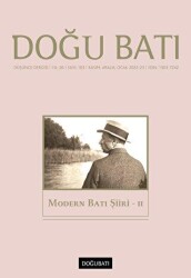 Doğu Batı Düşünce Dergisi Yıl: 26 Sayı: 103 - Modern Batı Şiiri 2 - Doğu Batı Dergileri