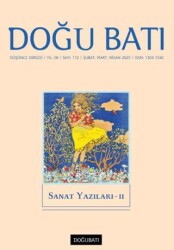 Doğu Batı Düşünce Dergisi Yıl: 28 Sayı: 112 - Sanat Yazıları - 2 - Doğu Batı Dergileri