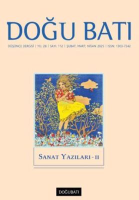Doğu Batı Düşünce Dergisi Yıl: 28 Sayı: 112 - Sanat Yazıları - 2 - 1