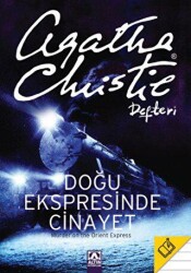Doğu Ekspresinde Cinayet - Agatha Christie Defteri - Altın Kitaplar