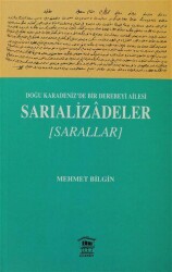 Doğu Karadeniz’de Bir Derebeyi Ailesi: Sarıalizadeler - Serander Yayınları