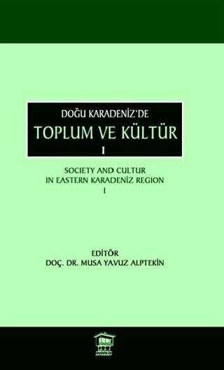 Doğu Karadeniz’de Toplum ve Kültür 1