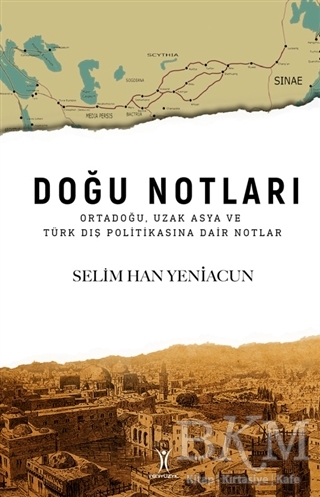 Doğu Notları - Yeniyüzyıl Yayınları
