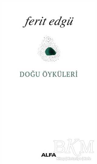 Doğu Öyküleri - Alfa Yayınları
