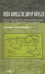 Doğu Rumeli’de Kayıp Köyler - Bağlam Yayınları