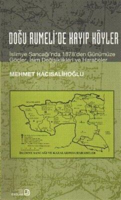 Doğu Rumeli’de Kayıp Köyler - 1