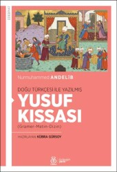 Doğu Türkçesi İle Yazılmış Yusuf Kıssası - DBY Yayınları