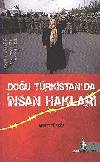 Doğu Türkistan’da İnsan Hakları