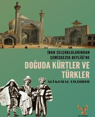 Doğuda Kürtler ve Türkler - 1