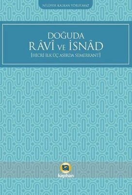 Doğuda Ravi ve İsnad Hicri İlk Üç Asırda Semerkant - 1