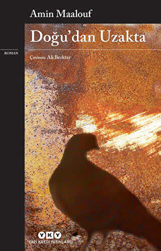 Doğu’dan Uzakta - Yapı Kredi Yayınları