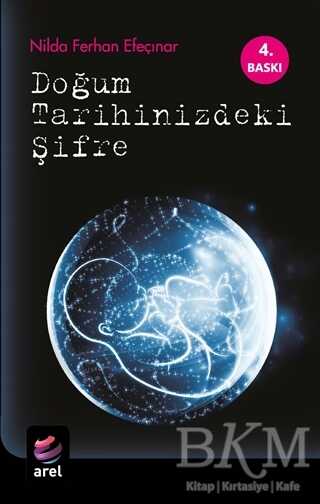 Doğum Tarihinizdeki Şifre - Arel Kitap