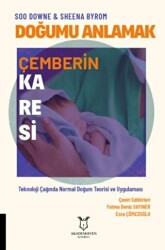 Doğumu Anlamak - Çemberin Karesi - Akademisyen Kitabevi