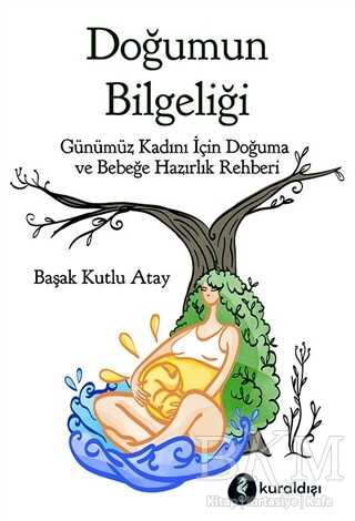 Doğumun Bilgeliği - Kuraldışı Yayınevi