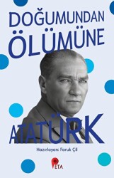 Doğumundan Ölümüne Atatürk - Peta Kitap