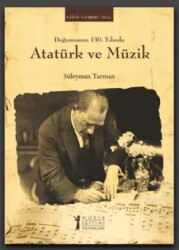 Doğumunun 130. Yılında Atatürk ve Müzik - 2