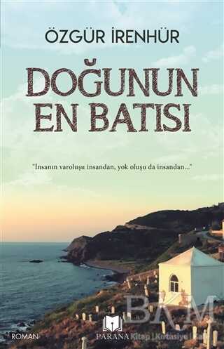 Doğunun En Batısı - Parana Yayınları