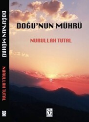 Doğu’nun Mührü - Sidar Yayınları
