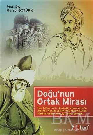 Doğu’nun Ortak Mirası - İlkharf Yayınevi