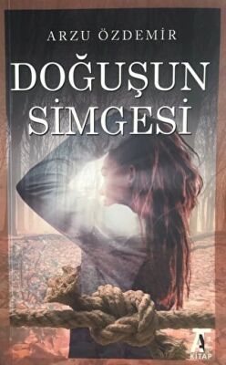 Doğuşun Simgesi - 1