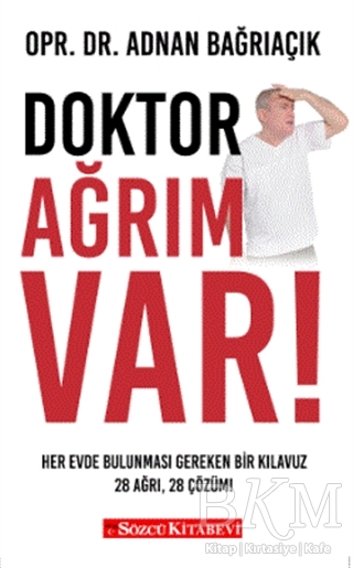 Doktor Ağrım Var - Sözcü Kitabevi