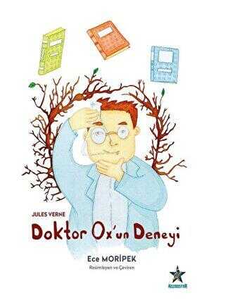 Doktor Ox`un Deneyi - Kozmostar Yayınevi