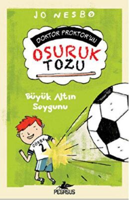 Büyük Altın Soygunu - Doktor Proktor`un Osuruk Bombası Tozu 4 kapağı