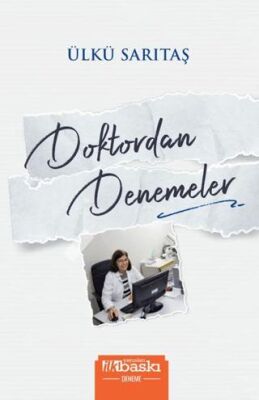 Doktordan Denemeler - 1