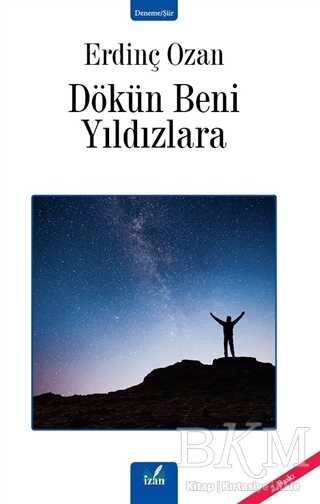 Dökün Beni Yıldızlara - İzan Yayıncılık