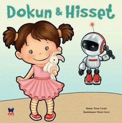 Dokun ve Hisset - Parlayan Kitap - Net Çocuk Yayınları