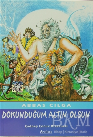 Dokunduğum Altın Olsun - Özyürek Yayınları