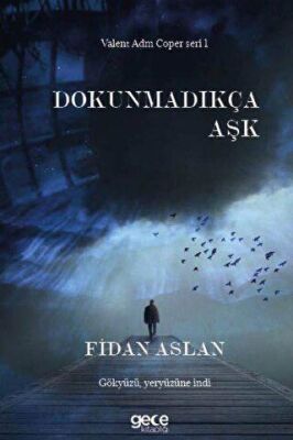 Dokunmadıkça Aşk - 1