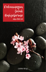 Dokunmayın Çocuk Bahçelerime - Cemre Kitap