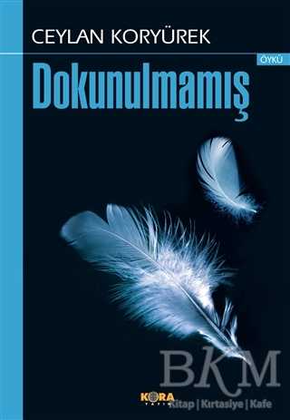 Dokunulmamış - Kora Yayın